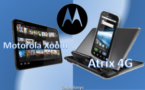 Motorola Xoom y Atrix